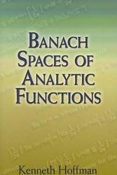 Cover Art for 9780486458748, Banach Spaces of Analytic Functions by Kenneth Hoffman