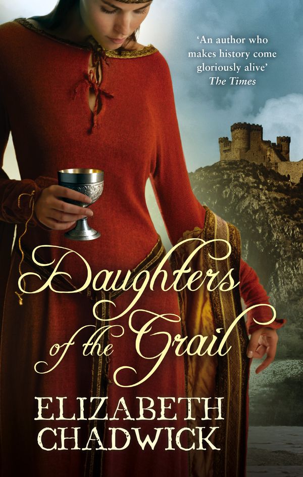 Cover Art for 9780751538991, Daughters Of The Grail by Elizabeth Chadwick