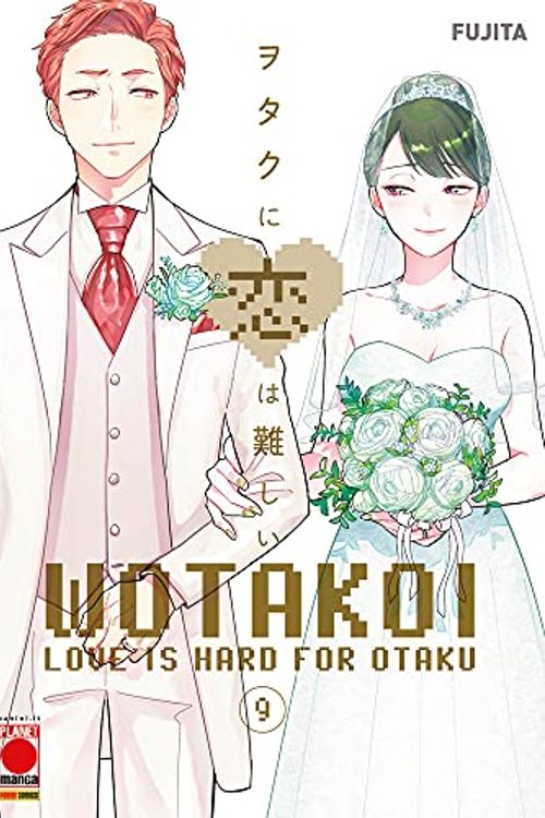 Cover Art for 9788828760924, Wotakoi. Love Is Hard for Otaku. Vol. 9 by Fujita