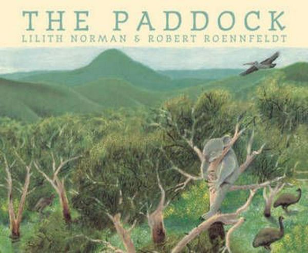 Cover Art for 9781921977701, The Paddock by Lilith Norman