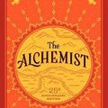 Cover Art for B01DHEWSG4, By Coelho, Paulo ( Author ) [ The Alchemist: 25th Anniversary Edition By Sep-2014 Hardcover by Paulo Coelho