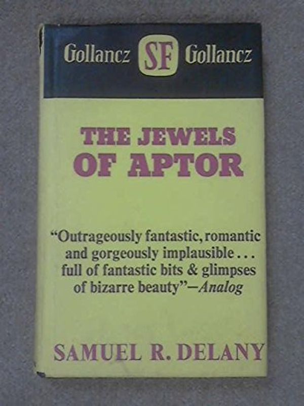 Cover Art for 9780575001312, Jewels of Aptor by Samuel R. Delany