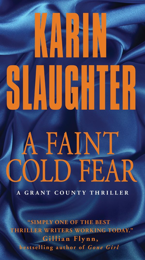 Cover Art for 9780061802768, A Faint Cold Fear by Karin Slaughter