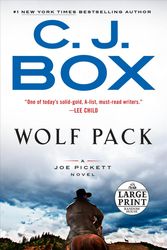 Cover Art for 9781984882806, Wolf Pack by C. J. Box