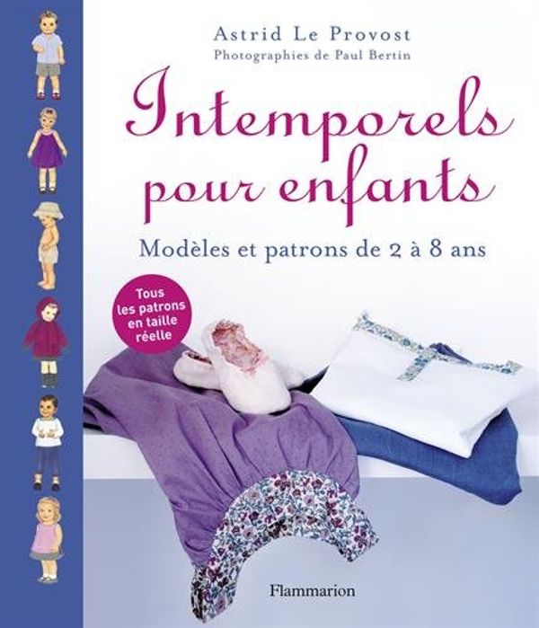 Cover Art for 9782081209176, Intemporels pour enfants (French Edition) by Astrid Le Provost