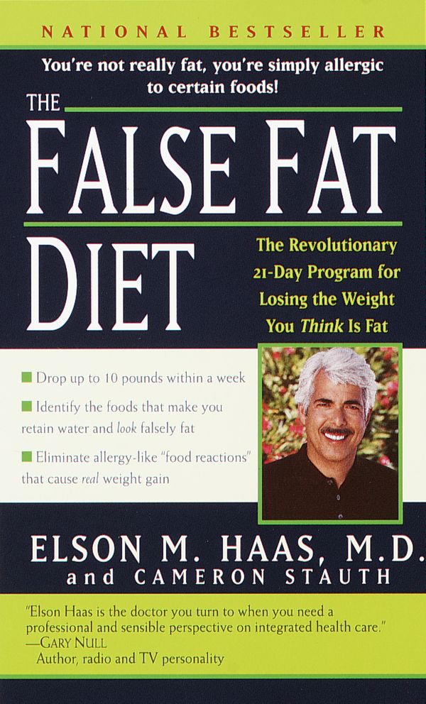 Cover Art for 9780345443151, The False Fat Diet by Haas M.d., Elson, Cameron Stauth