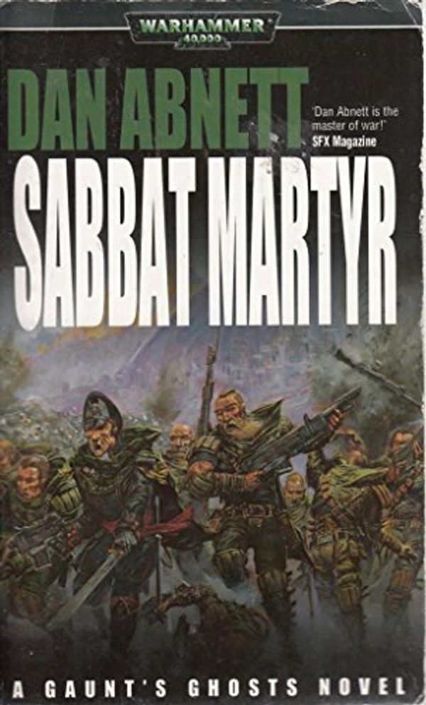 Cover Art for 9781844160129, Sabbat Martyr by Dan Abnett