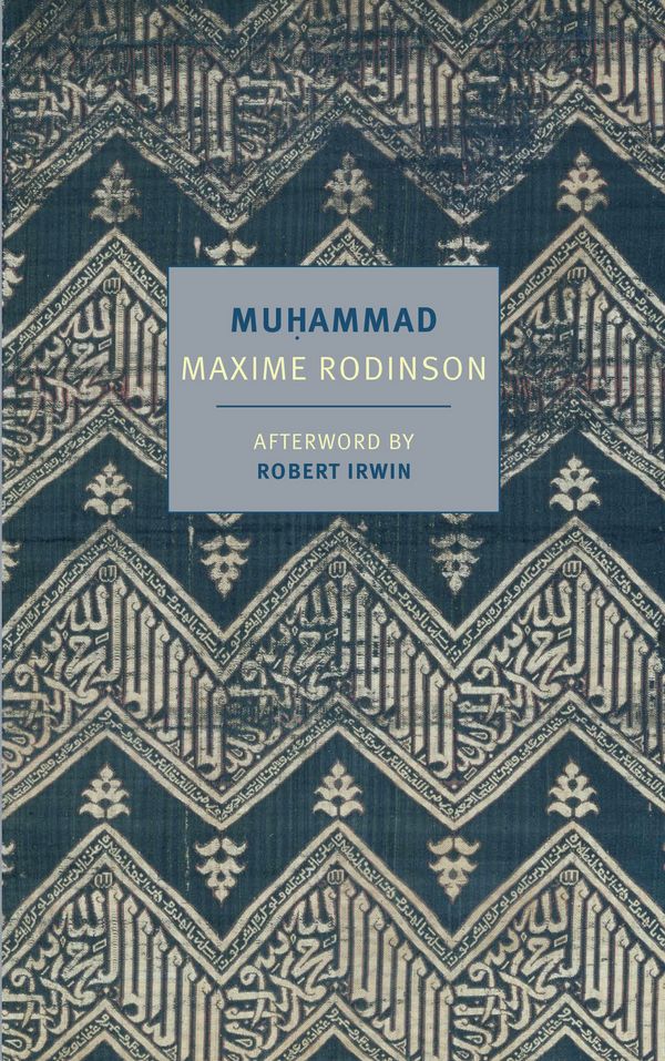 Cover Art for 9781681374925, Muhammad by Maxime Rodinson