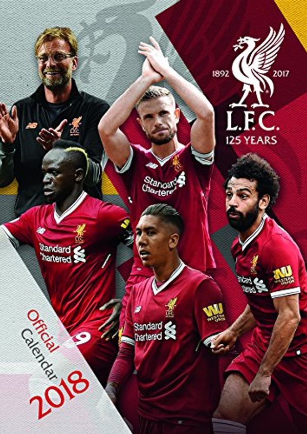 Cover Art for 9781785494819, Liverpool F.C. Official 2018 Calendar - A3 Poster Format Calendar (Calendar 2018) by Unknown