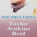 Cover Art for 9781683240938, One True Loves by Taylor Jenkins Reid