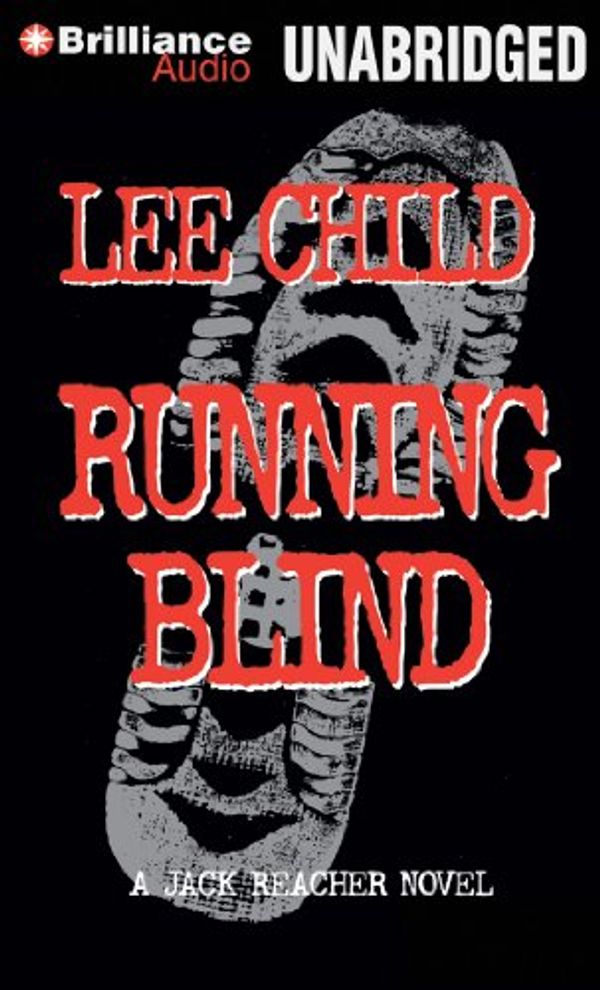 Cover Art for 9781455893805, Running Blind by Lee Child