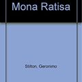 Cover Art for 9789507320644, La Sonrisa de Mona Ratisa by Geronimo Stilton