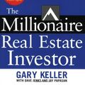 Cover Art for 0639785390763, The Millionaire Real Estate Investor by Gary Keller, Dave Jenks, Jay Papasan
