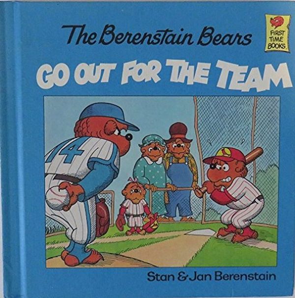 Cover Art for 9780812453638, The Berenstain Bears Go Out for the Team by Stan Berenstain