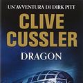 Cover Art for 9788850237548, Dragon by Clive Cussler