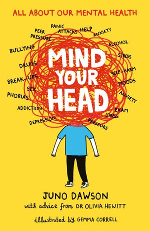 Cover Art for 9781471405310, Mind Your Head by Juno Dawson