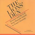 Cover Art for 9781094022918, The Lions' Den: Zionism and the Left from Hannah Arendt to Noam Chomsky by Susie Linfield