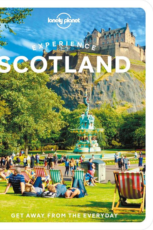Cover Art for 9781838694708, Experience Scotland by Mike MacEacheran, Susanne Arbuckle, Colin Baird, Kay Gillespie, Laurie Goodlad, Joseph Reaney, Neil Robertson, Neil Wilson