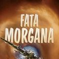Cover Art for 9781504757447, Fata Morgana by Steven R. Boyett, Ken Mitchroney