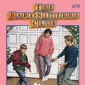 Cover Art for 9780545768504, The Baby-Sitters Club #79: Mary Anne Breaks the Rules by Ann M. Martin