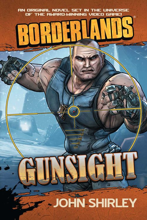 Cover Art for 9781439198490, Borderlands: Gunsight by John Shirley