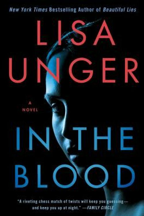 Cover Art for 9781451691184, In the Blood by Lisa Unger