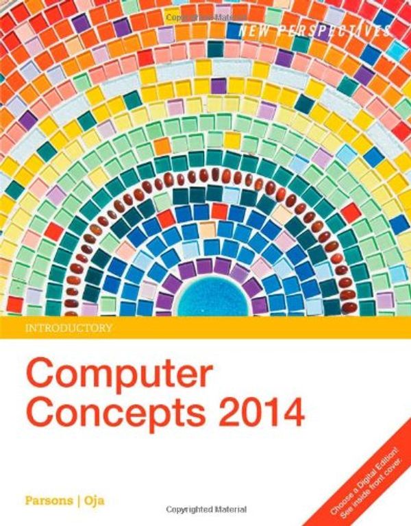 Cover Art for 9781285097688, New Perspectives on Computer Concepts 2014 by Parsons,June Jamrich, Oja,Dan