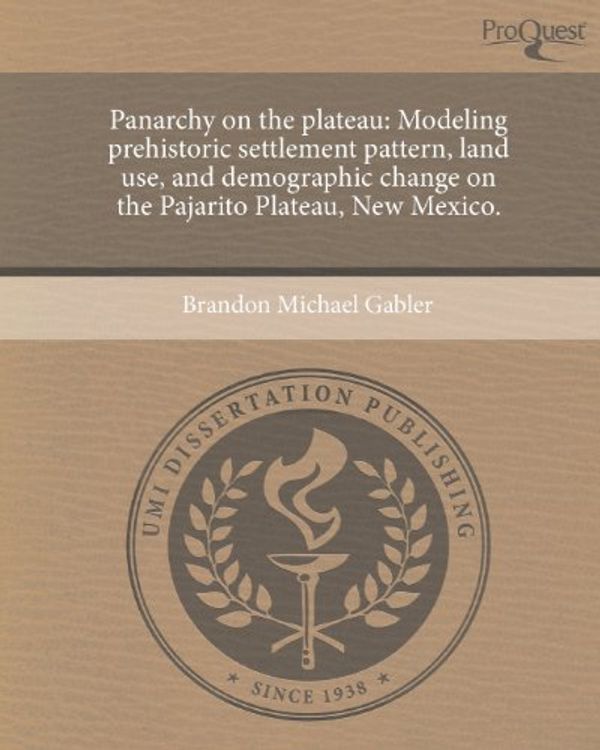 Cover Art for 9781243613431, Panarchy on the Plateau by Brandon Michael Gabler