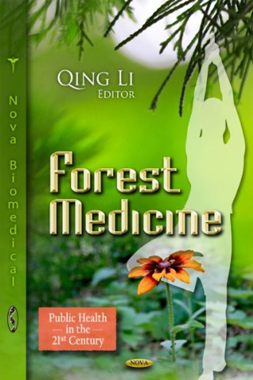 Cover Art for 9781621000006, Forest Medicine by Qing Li