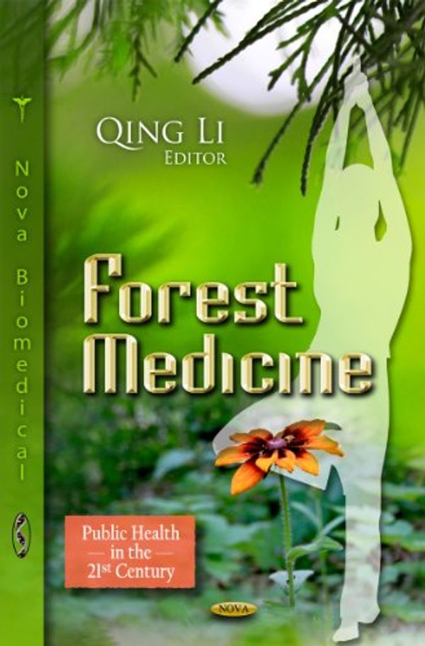 Cover Art for 9781621000006, Forest Medicine by Unknown