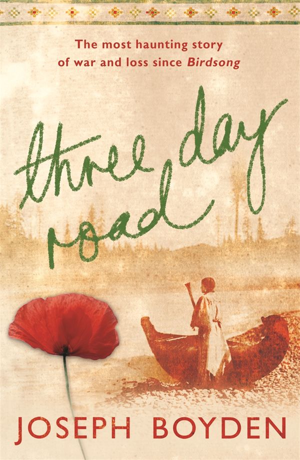 Cover Art for 9780753820810, Three Day Road by Joseph Boyden