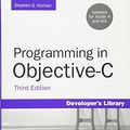 Cover Art for 9780321711397, Programming in Objective-C by Stephen G. Kochan