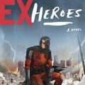 Cover Art for 9780804136570, Ex-Heroes by Peter Clines