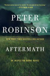 Cover Art for 9780062400246, Aftermath by Peter Robinson