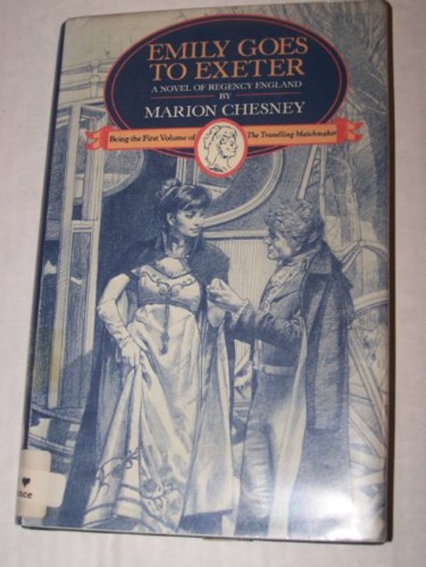 Cover Art for 9780312050788, Emily Goes to Exeter by Marion Chesney