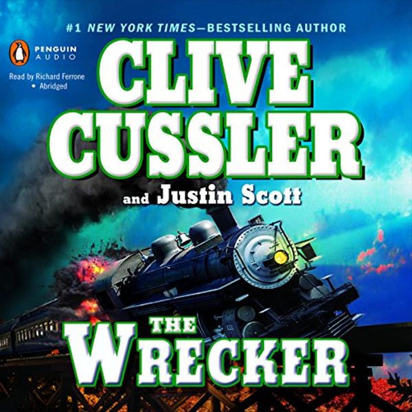 Cover Art for B005G4WNFU, The Wrecker by Clive Cussler, Justin Scott