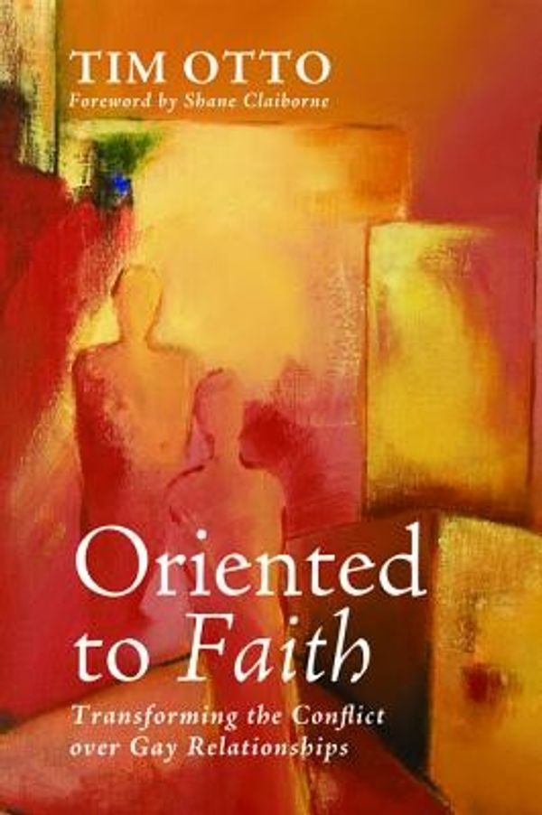 Cover Art for 9781498205757, Oriented to Faith by Tim Otto