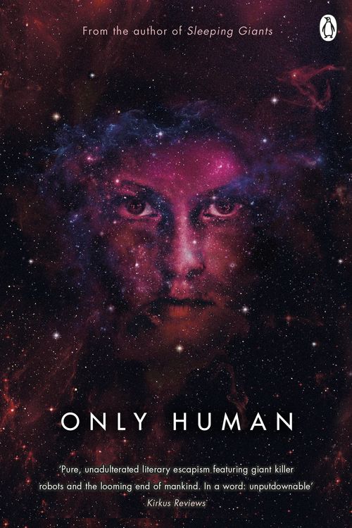 Cover Art for 9781405935708, Only Human: Themis Files Book 3 by Sylvain Neuvel
