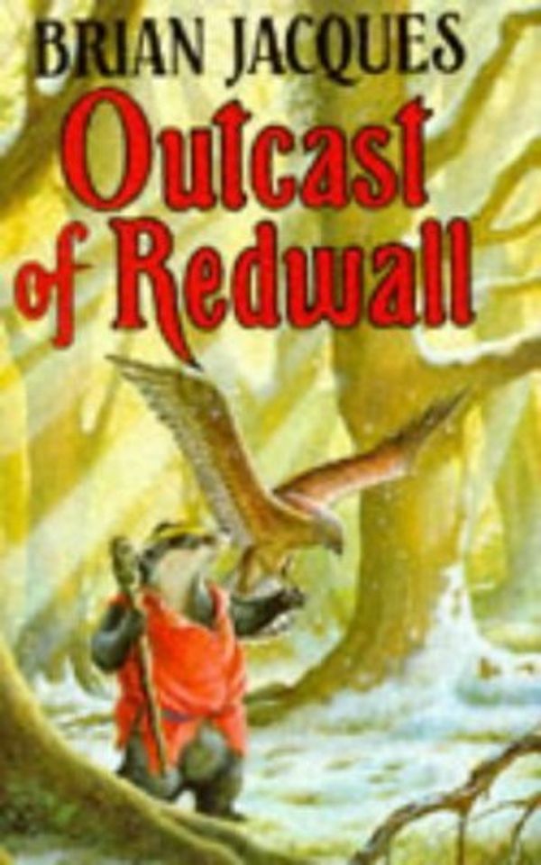 Cover Art for 9780091767211, Outcast of Redwall by Brian Jacques
