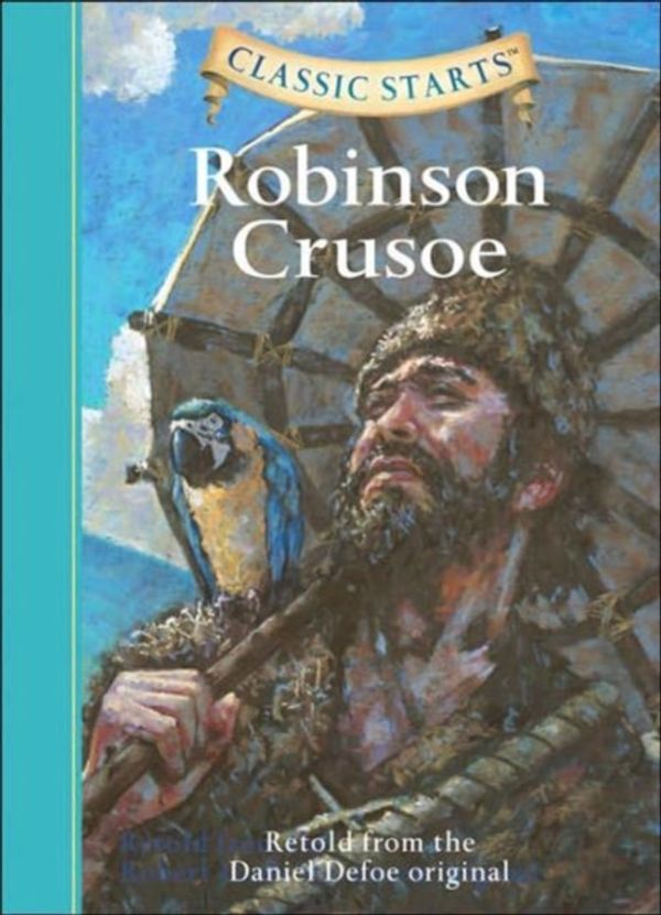 Cover Art for 9781402726644, Robinson Crusoe by Daniel Defoe