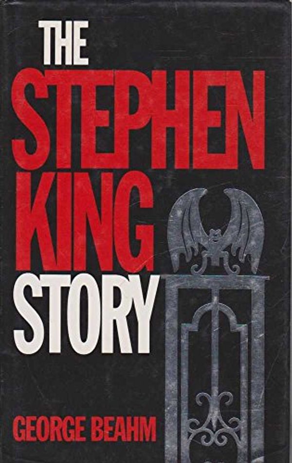 Cover Art for 9780316903660, The Stephen King Story by George Beahm