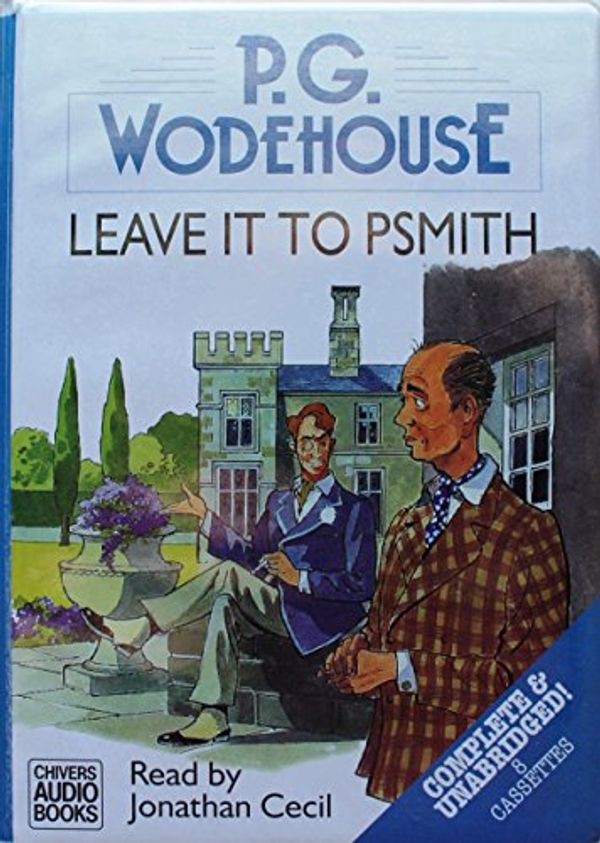 Cover Art for 9780754001614, Leave It to Psmith by P. G. Wodehouse