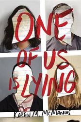 Cover Art for 9781524756901, One of Us Is Lying by Karen M. McManus