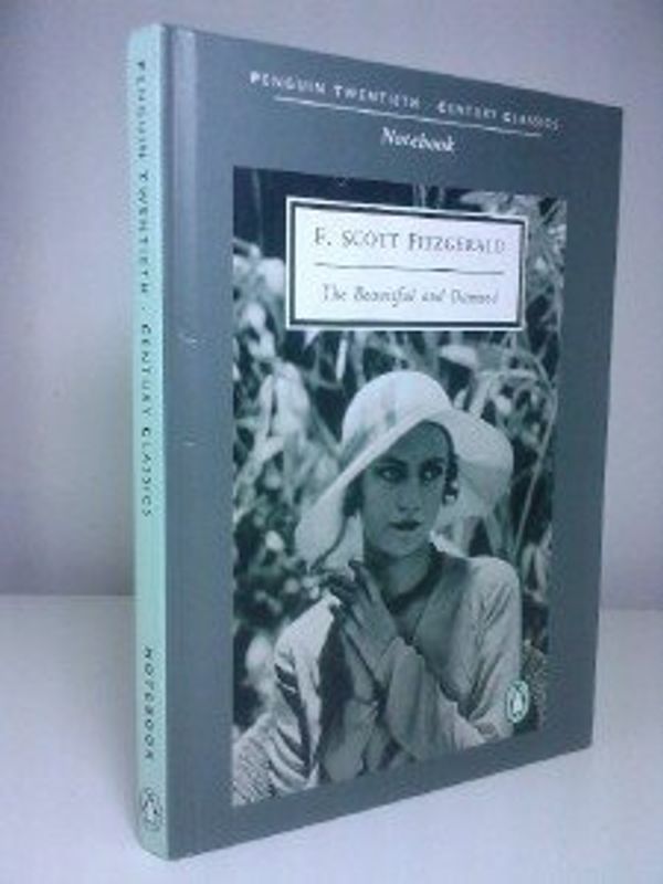 Cover Art for 9780140884968, F Scott Fitzgerald The Beautiful and Damned -- Notebook (A5) by Photographer Edward Steichen