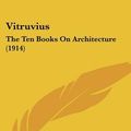 Cover Art for 9781120053008, Vitruvius by Vitruvius
