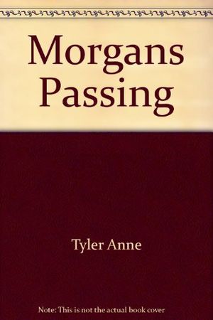 Cover Art for 9780425075739, Morgans Passing by Anne Tyler