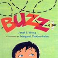 Cover Art for 9780613537995, Buzz by Janet S. Wong
