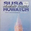 Cover Art for 9780007664238, XABSOLUTE TRUTHS TONY FISHER by Howatch Susan