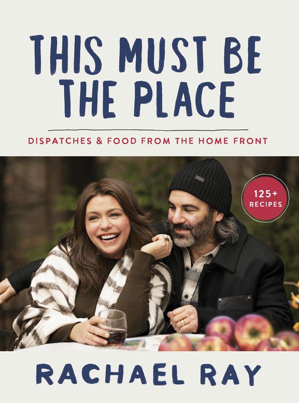 Cover Art for 9780593357217, This Must Be the Place by Rachael Ray
