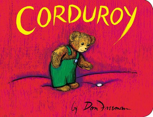 Cover Art for 9780812487930, Corduroy by Don Freeman